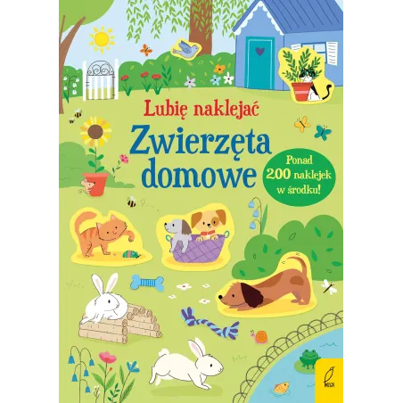 Zwierzęta Domowe. Lubię Naklejać Zwierzęta Domowe. Lubię Naklejać