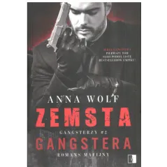 ZEMSTA GANGSTERA Anna Wolf - NieZwykłe
