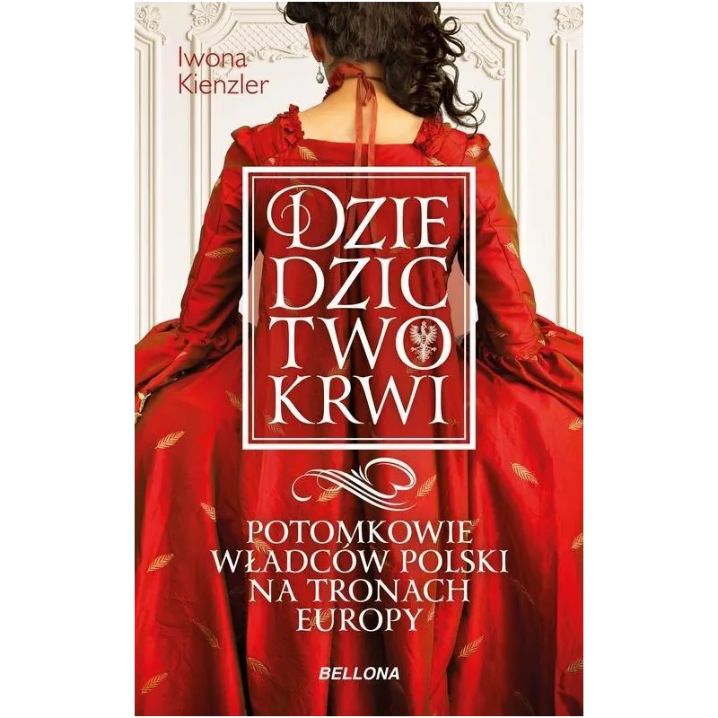 DZIEDZICTWO KRWI Iwona Kienzler