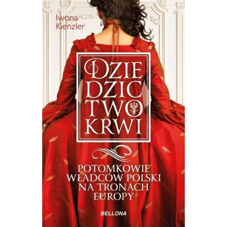DZIEDZICTWO KRWI Iwona Kienzler