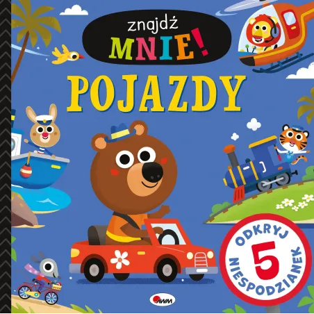 ZNAJDŹ MNIE POJAZDY ODKRYJ 5 NIESPODZIANEK II GATUNEK