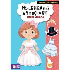 MODA ŚLUBNA. PRZEBIERANKI WYPYCHANKI