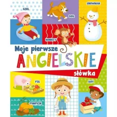 MOJE PIERWSZE ANGIELSKIE SŁÓWKA