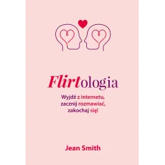FLIRTOLOGIA Jean Smith - Burda Książki