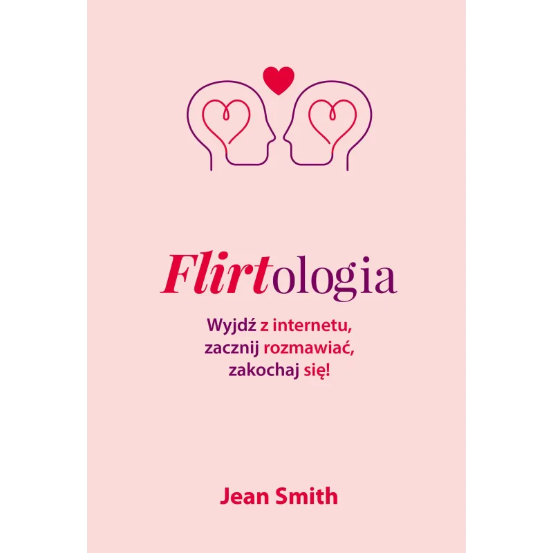 FLIRTOLOGIA Jean Smith - Burda Książki FLIRTOLOGIA Jean Smith - Burda Książki