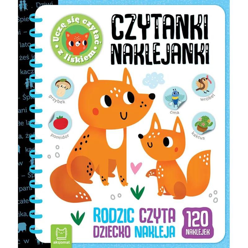 Czytankinaklejanki. Uczę się czytać z liskiem. Rodzic czyta dziecko nakleja Bogusław Michalec