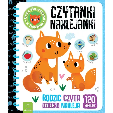 Czytankinaklejanki. Uczę się czytać z liskiem. Rodzic czyta dziecko nakleja Bogusław Michalec
