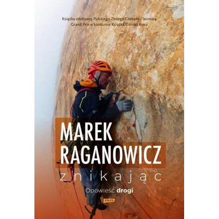 ZNIKAJĄC Marek Raganowicz - Znak