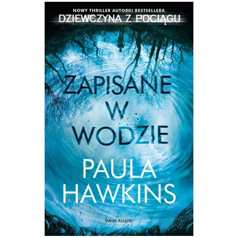 ZAPISANE W WODZIE ZAPISANE W WODZIE
