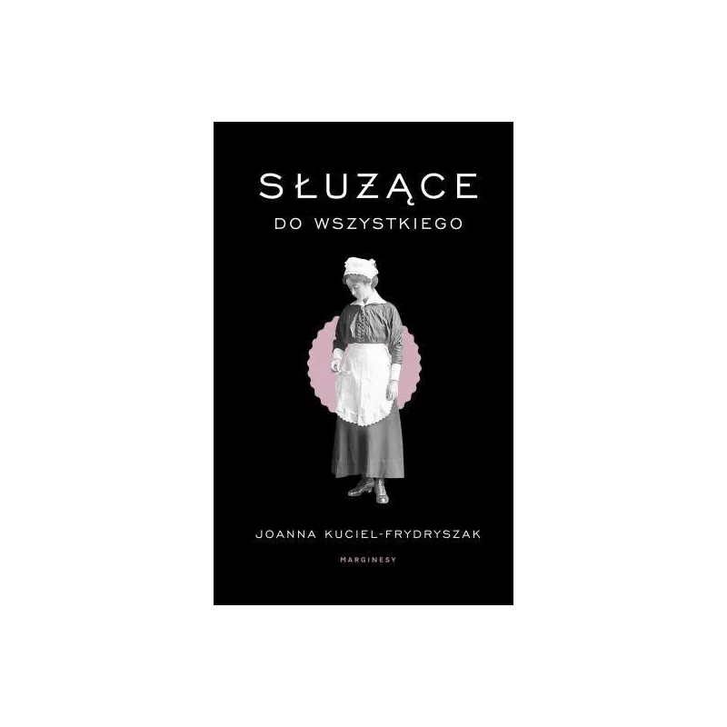 SŁUŻĄCE DO WSZYSTKIEGO