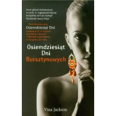 OSIEMDZIESIĄT DNI BURSZTYNOWYCH Jackson Vina - Amber