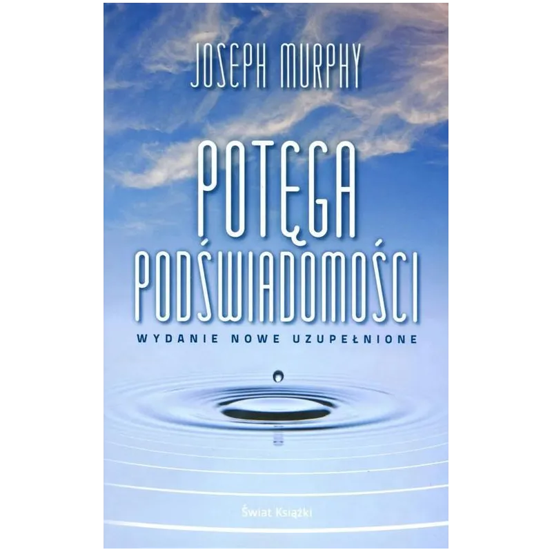 POTĘGA PODŚWIADOMOŚCI