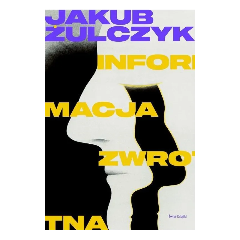 INFORMACJA ZWROTNA INFORMACJA ZWROTNA