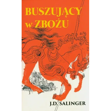 Buszujący W Zbożu Buszujący W Zbożu