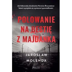 POLOWANIE NA BESTIĘ Z MAJDANKA