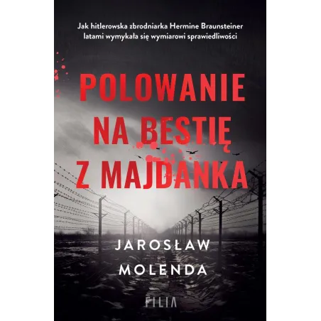 POLOWANIE NA BESTIĘ Z MAJDANKA