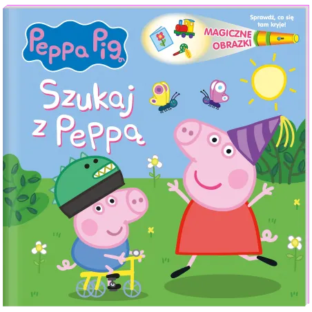 Świnka Peppa. Szukaj Z Peppą. Magiczne Obrazki Świnka Peppa. Szukaj Z Peppą. Magiczne Obrazki