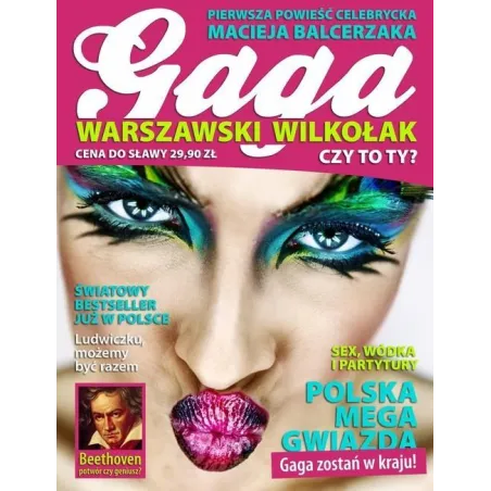 Gaga Warszawski Wilkołak Maciej Balcerzak Gaga Warszawski Wilkołak Maciej Balcerzak