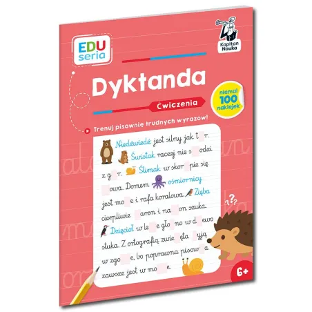 Dyktanda. Ćwiczenia. Kapitan Nauka. Eduseria Dyktanda. Ćwiczenia. Kapitan Nauka. Eduseria