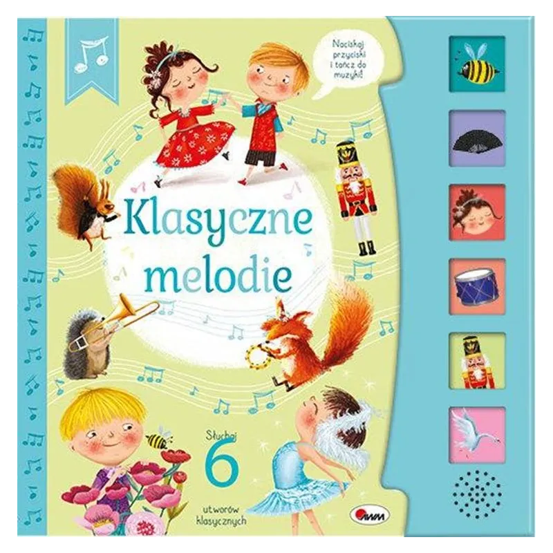 KLASYCZNE MELODIE. KSIĄŻECZKA DŹWIĘKOWA