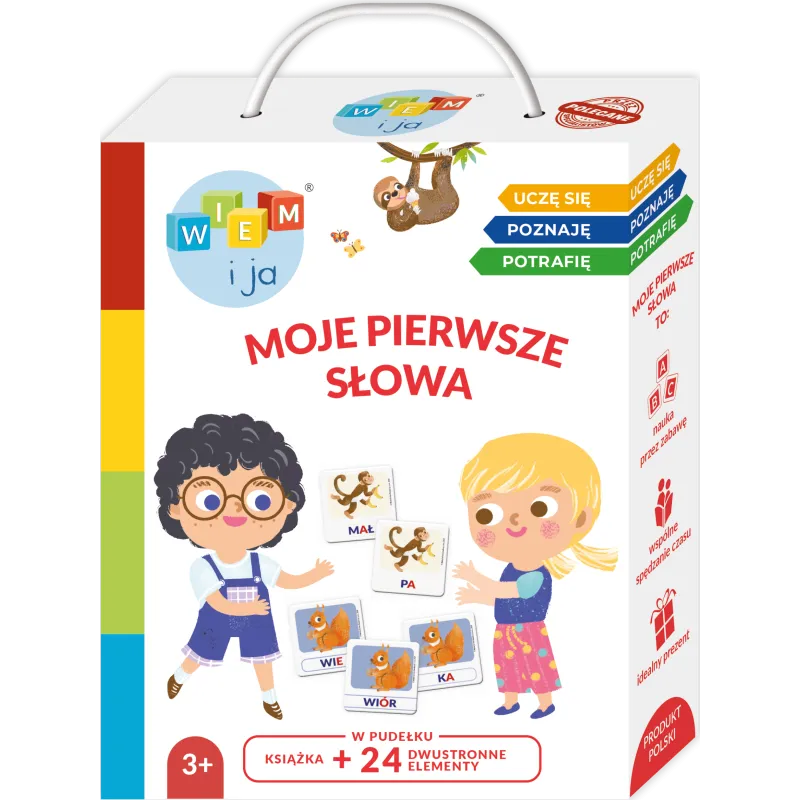 Moje pierwsze słowa. Wiem i ja! Uczę się poznaję potrafię