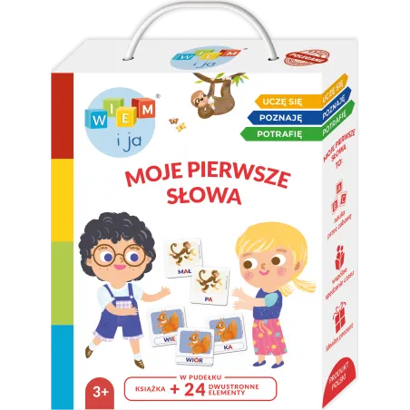 Moje pierwsze słowa. Wiem i ja! Uczę się poznaję potrafię