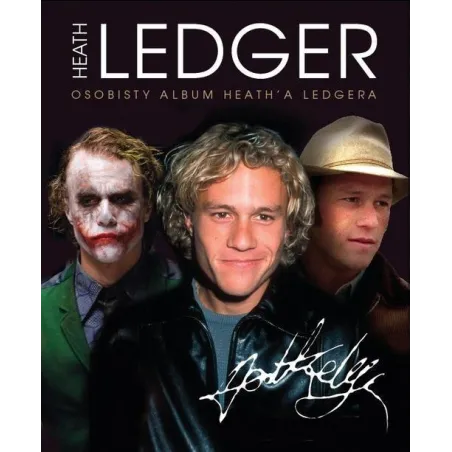 HEATH LEDGER OSOBISTY ALBUM Suzanne Lander - Buchmann