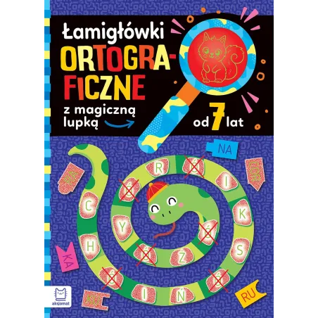 Łamigłówki Ortograficzne Z Magiczną Lupką Od 7 Lat Łamigłówki Ortograficzne Z Magiczną Lupką Od 7 Lat