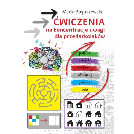 Ćwiczenia Na Koncentrację Uwagi Dla Przedszkolaków