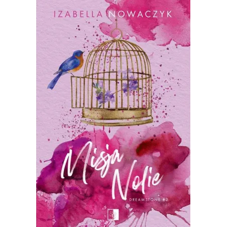Misja Nolie. Dreamstone 2