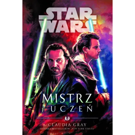 STAR WARS. MISTRZ I UCZEŃ