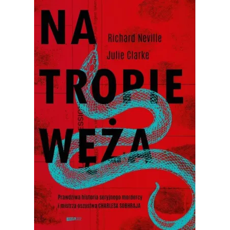 Na Tropie Węża Na Tropie Węża