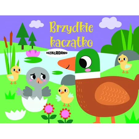 BRZYDKIE KACZĄTKO. ROZKŁADANKI