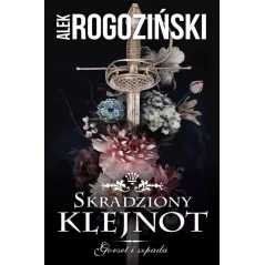 SKRADZIONY KLEJNOT GORSET I SZPADA Alek Rogoziński - Lekkie