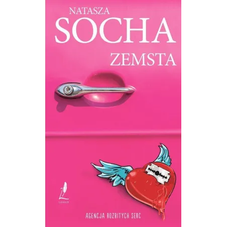 ZEMSTA AGENCJA ROZBITYCH SERC Natasza Socha - Lekkie