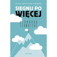 SIĘGNIJ PO WIĘCEJ
