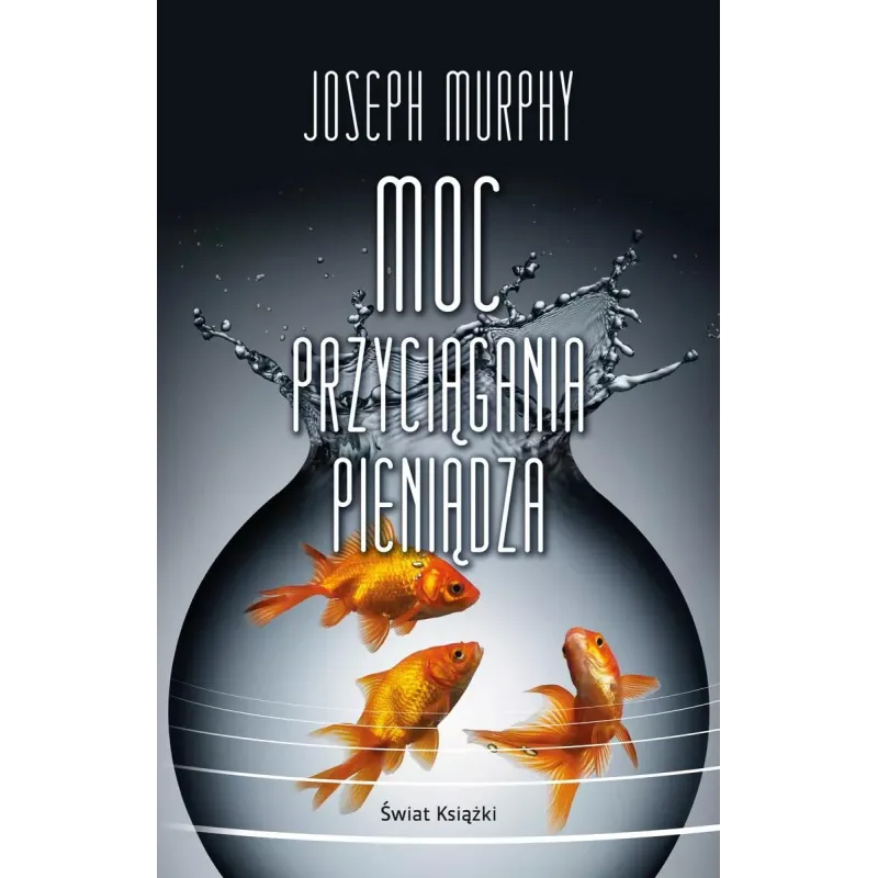 MOC PRZYCIĄGANIA PIENIĄDZA