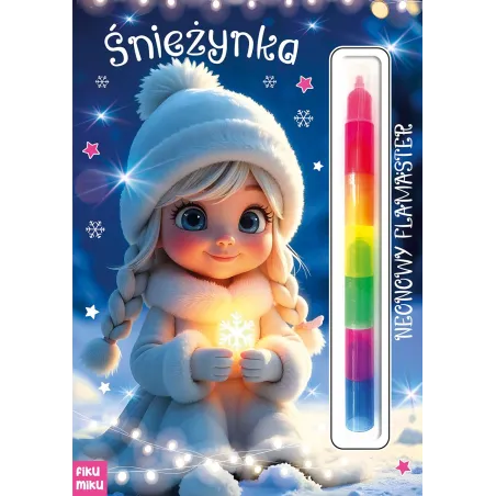 Śnieżynka. Neonowy Flamaster