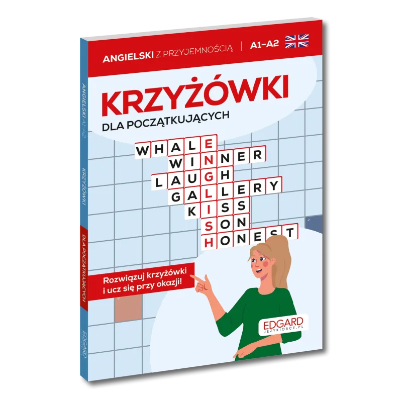 Angielski. Krzyżówki dla początkujących. Poziom A1A2 Opracowanie zbiorowe