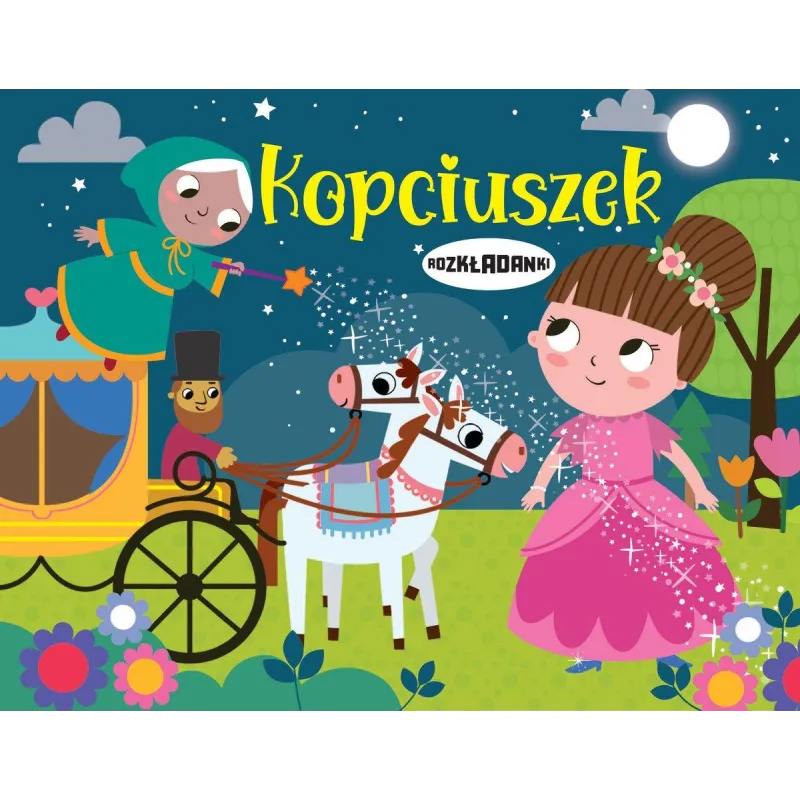 KOPCIUSZEK. ROZKŁADANKI