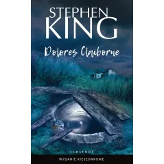 DOLORES CLAIBORNE WYDANIE POCKETOWE Stephen King