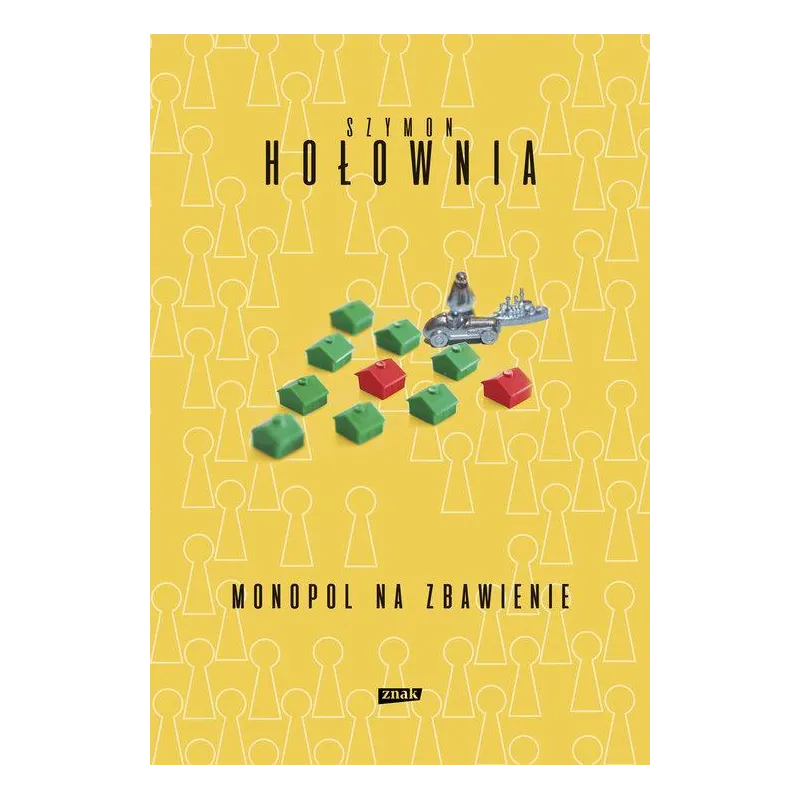 MONOPOL NA ZBAWIENIE Szymon Hołownia - Znak