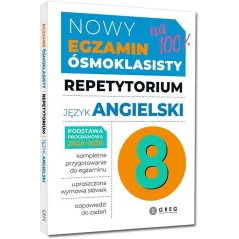 Język angielski. Repetytorium. Nowy Egzamin ósmoklasisty 20242026 Monika Kociołek,Anna Witkowska,Paulina Mełgieś-Szostak