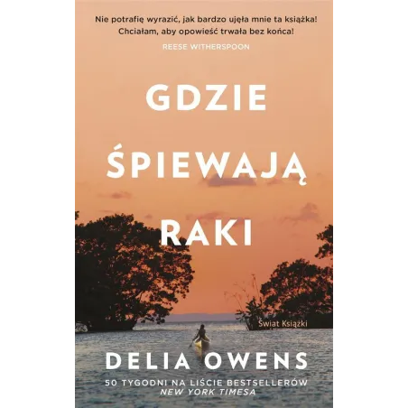 GDZIE ŚPIEWAJĄ RAKI