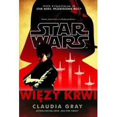 STAR WARS. WIĘZY KRWI