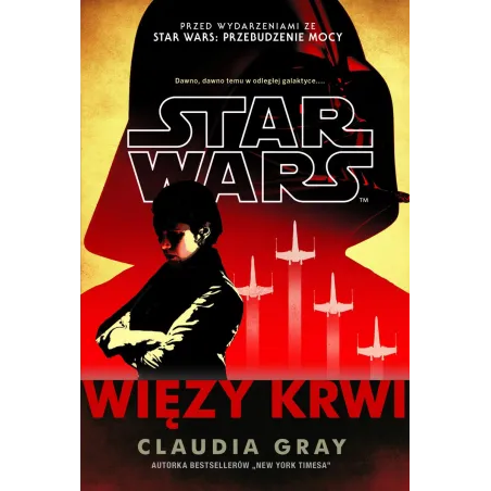 Star Wars. Więzy Krwi