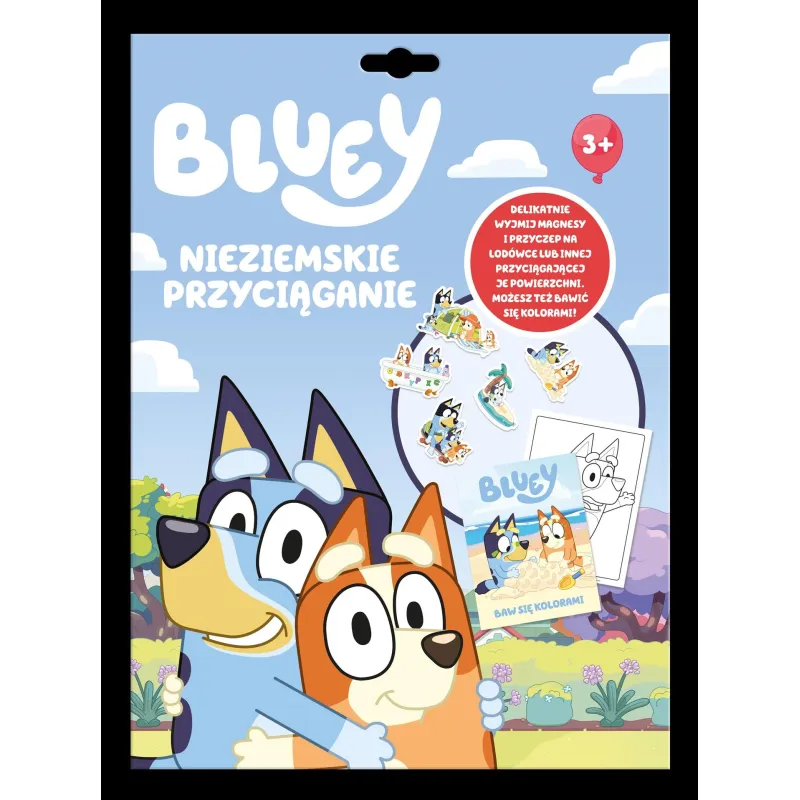 BLUEY. NIEZIEMSKIE PRZYCIĄGANIE 3+