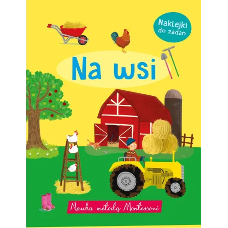 Na Wsi. Nauka Metodą Montessori