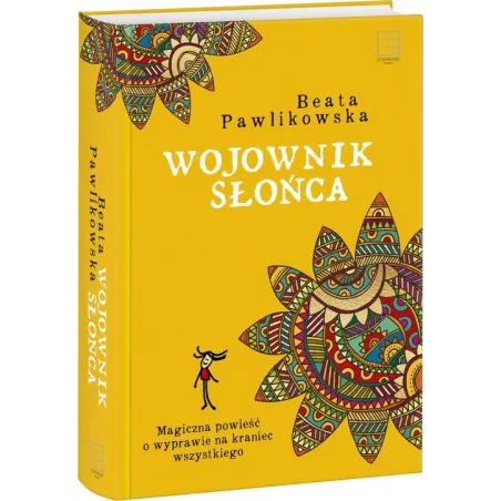 WOJOWNIK SŁOŃCA Beata Pawlikowska - Edipresse