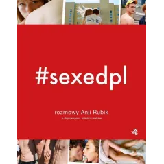SEXEDPL ROZMOWY ANJI RUBIK O DOJRZEWANIU, MIŁOŚCI I SEKSIE - WAB
